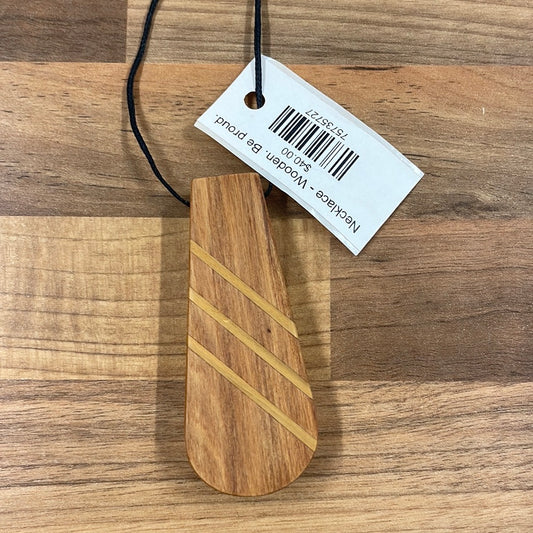 Necklace - Wooden - Be Proud