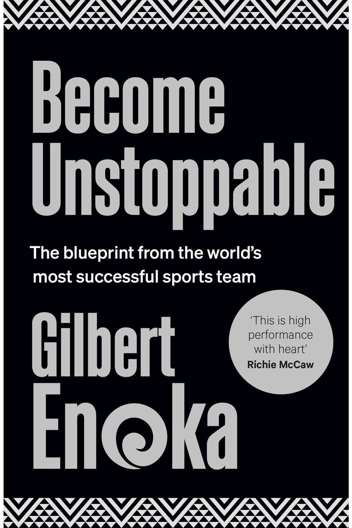 Book - Become Unstoppable - Gilbert Enoka