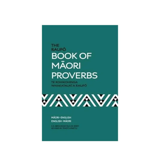 Book - The Raupō Book of Māori Proverbs