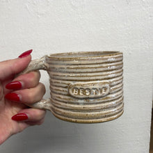 Load image into Gallery viewer, Mug -  Pottery #1140 - Bestie
