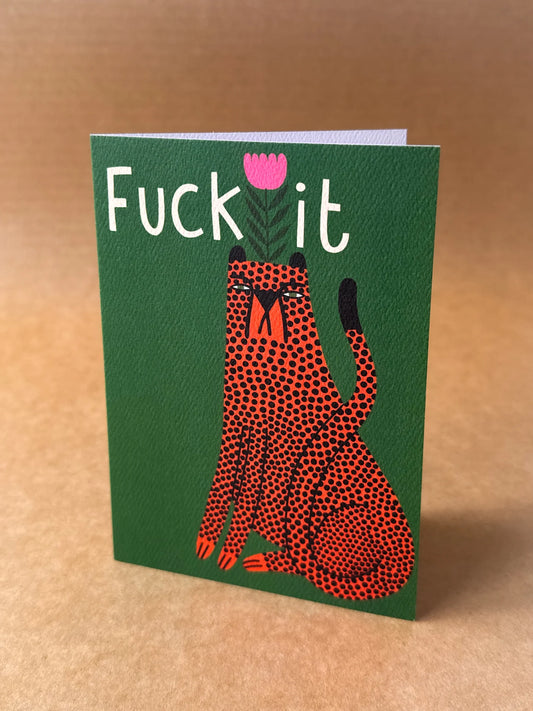 Greeting Card - Fuck It