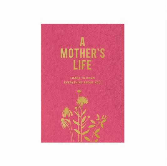 Book - A Mother’s Life