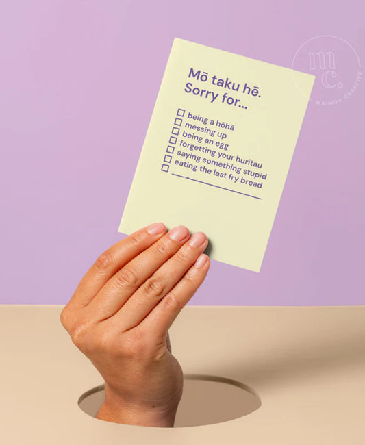 Greeting Card - 'Mō taku hē. Sorry for...'