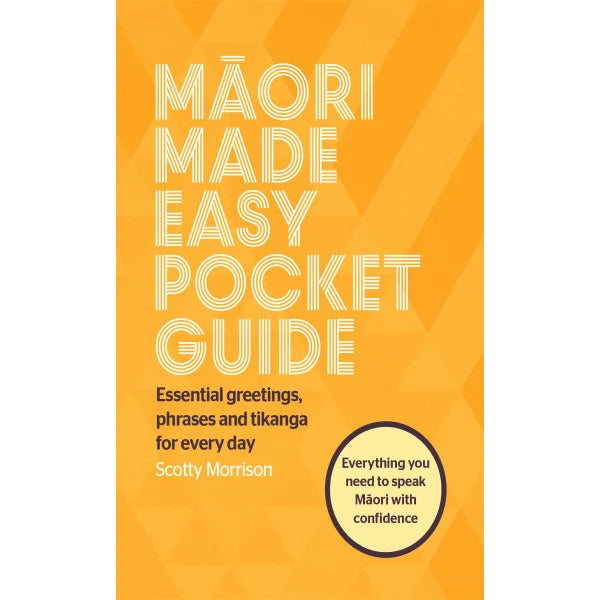 Māori Made Easy Pocket Guide - Scotty Morrison