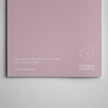 Greeting Card - e kore te puna aroha e mimiti (Unconditional Love)