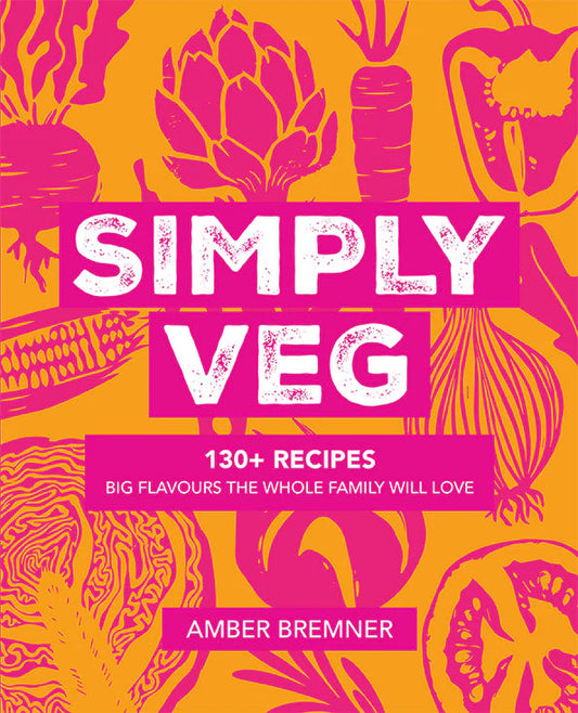 Book - Simply Veg - Amber Bremner